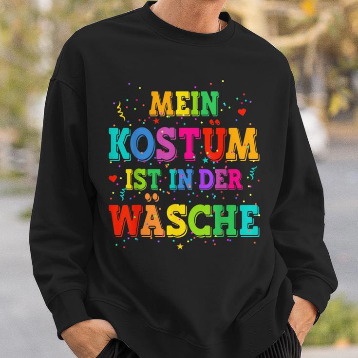 Mein Kostüm Ist In Der Wäsche Confetti For Carnival Fancy Dress Sweatshirt Geschenke für Ihn