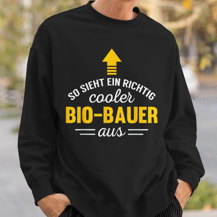 Organic Farmer Work So Looks A Cool Bio Farmer From Sweatshirt Geschenke für Ihn