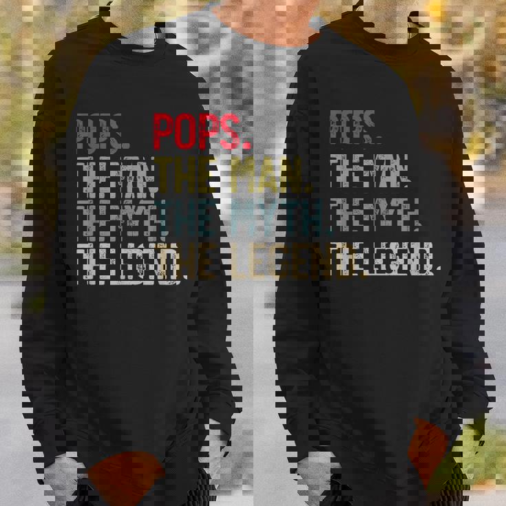 Pops The Man The Myth The Legend Father's Day For Grandpa Sweatshirt Gifts for Him Pops The Man The Myth The Legend Father's Day For Grandpa Sweatshirt Gifts for Him
