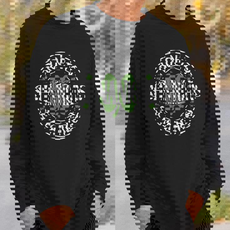 Prone To Shenanigans & Malarkey St Patrick's Day Irish Sweatshirt Gifts for Him