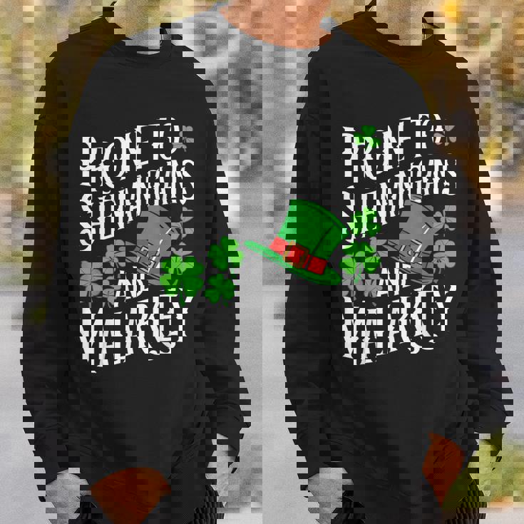 Prone To Shenanigans And & Malarkey St Patrick's Day Green Sweatshirt Gifts for Him