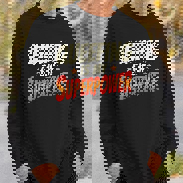 Queefing's My Superpower Queefed Embarrassing Raunchy Humor Sweatshirt Gifts for Him