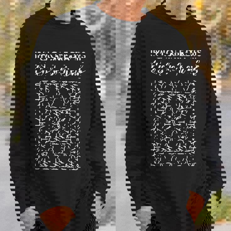 If You Can Read This Let's Be Friends Granny Squares Sweatshirt Gifts for Him