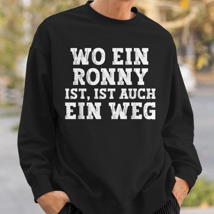 Ronny Saying For Birthday First Name Ronny Sweatshirt Geschenke für Ihn