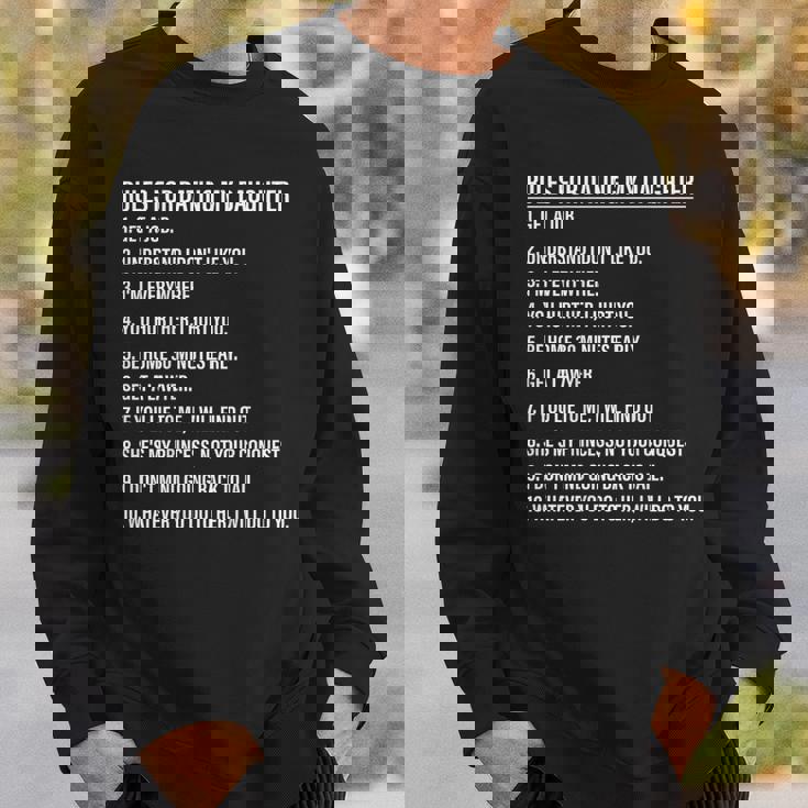 Rules For Dating My Daughter Dad Daughter On Back Sweatshirt Gifts for Him