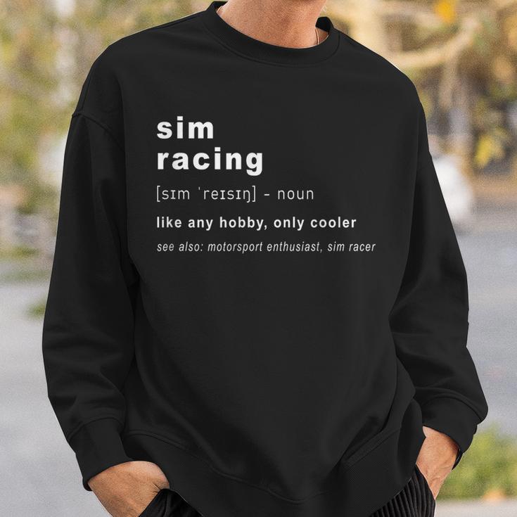 Simracing Definition Simracing Gaming And Racing Sweatshirt Geschenke für Ihn