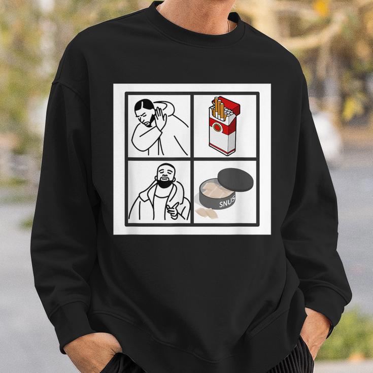 Snus Meme No Cigarettes But Snus I Love Snus Sweatshirt Geschenke für Ihn