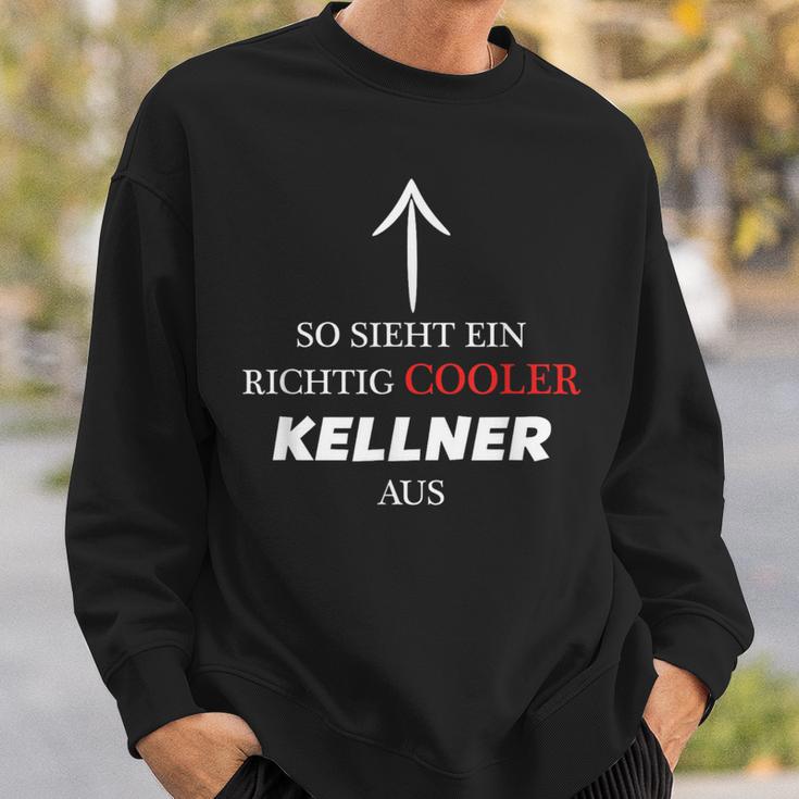 So Sieht Ein Richtig Cooler Waiter Out Sweatshirt Geschenke für Ihn