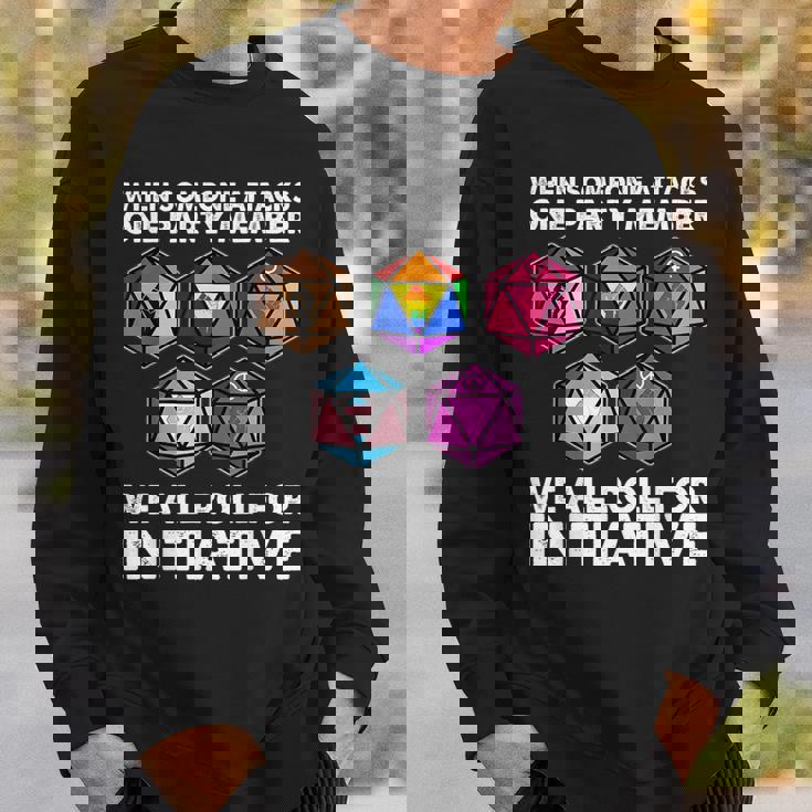 If Someone Attacks A Member We Roll To The Initiative Sweatshirt Geschenke für Ihn