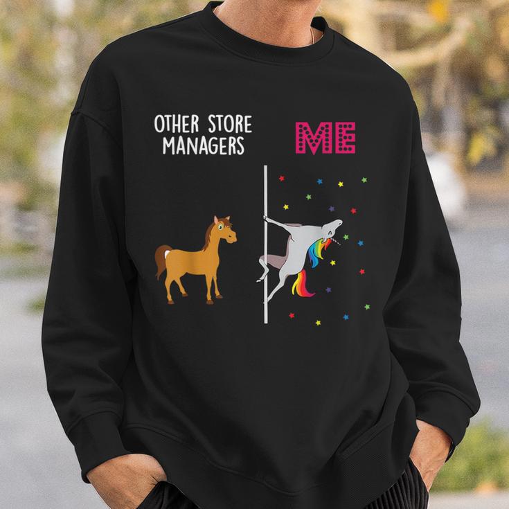 Store Manager Unicorn Others You Sweatshirt Geschenke für Ihn