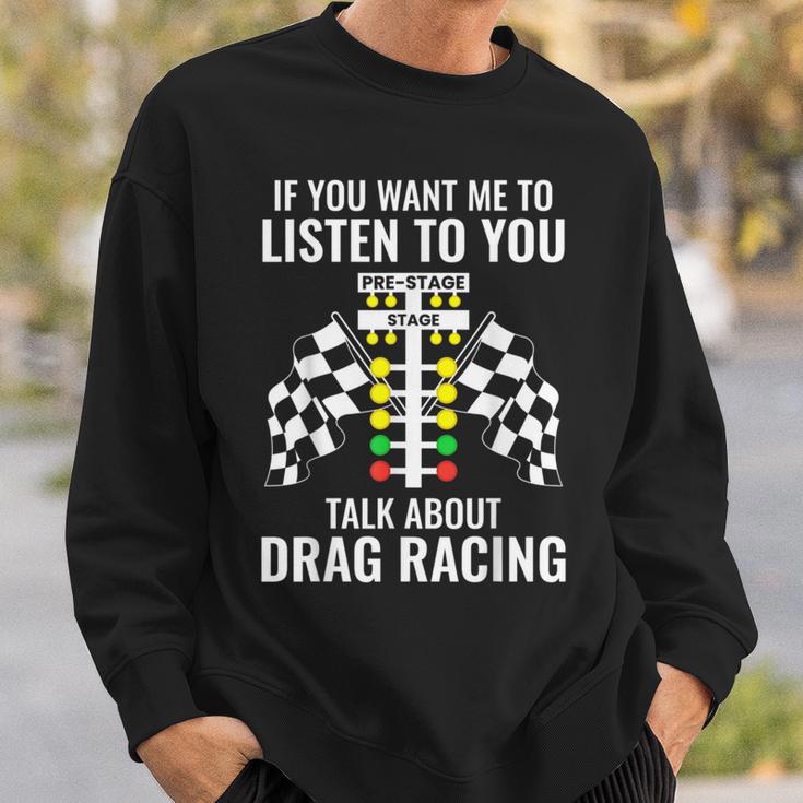 Talk About Dragracing Dragracing Sweatshirt Geschenke für Ihn