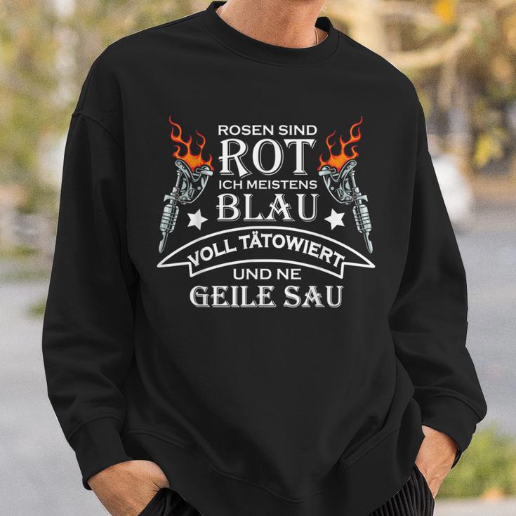 Tattoos Saying Alcohol Tattooer Geile Sau Tattoo Sweatshirt Geschenke für Ihn