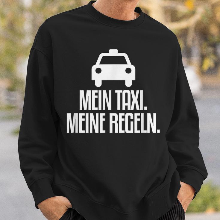 My Taxi My Rules Taxi Driver Sweatshirt Geschenke für Ihn