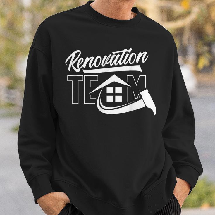 Team Renovation Diy Restoration Renovation S Sweatshirt Geschenke für Ihn