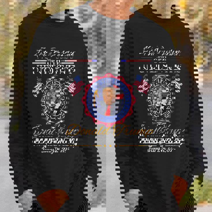 Trump Inauguration Day 2025 Trump 2025 47 Th President Sweatshirt Gifts for Him
