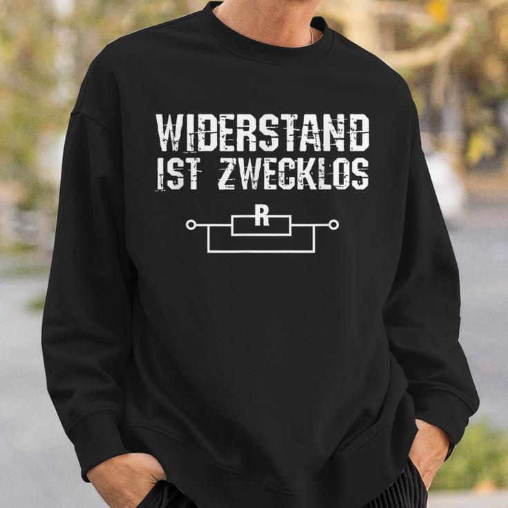 Widerstand Ist Zwecklos Elektriker Elektrizität Geschenk Sweatshirt Geschenke für Ihn