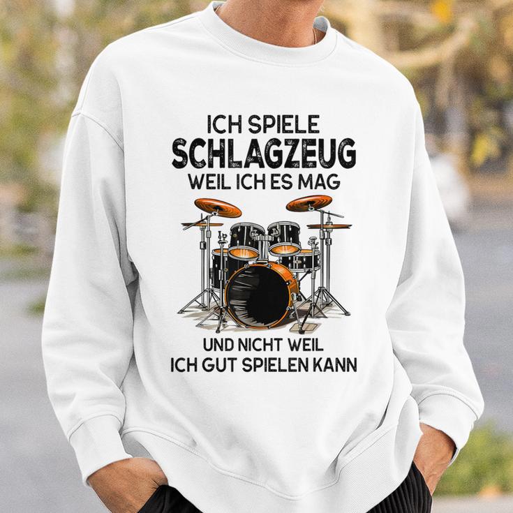 Ich Spielen Trommzeug Weil Ich Es Mag Und Nicht Weil Ich Gut Gray Sweatshirt Geschenke für Ihn