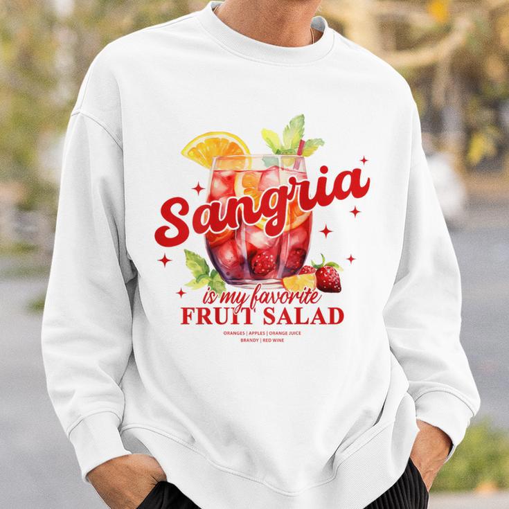 Sangria Is My Favorite Fruit Salad Party Sweatshirt Geschenke für Ihn