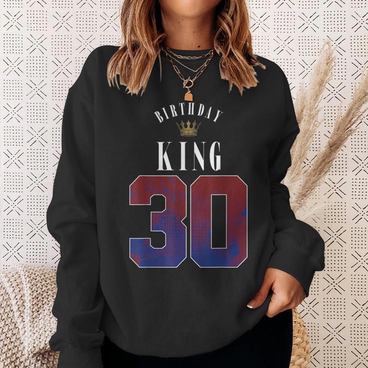 30Th Birthday King Crown 30 Years Bday For Men Sweatshirt Geschenke für Sie