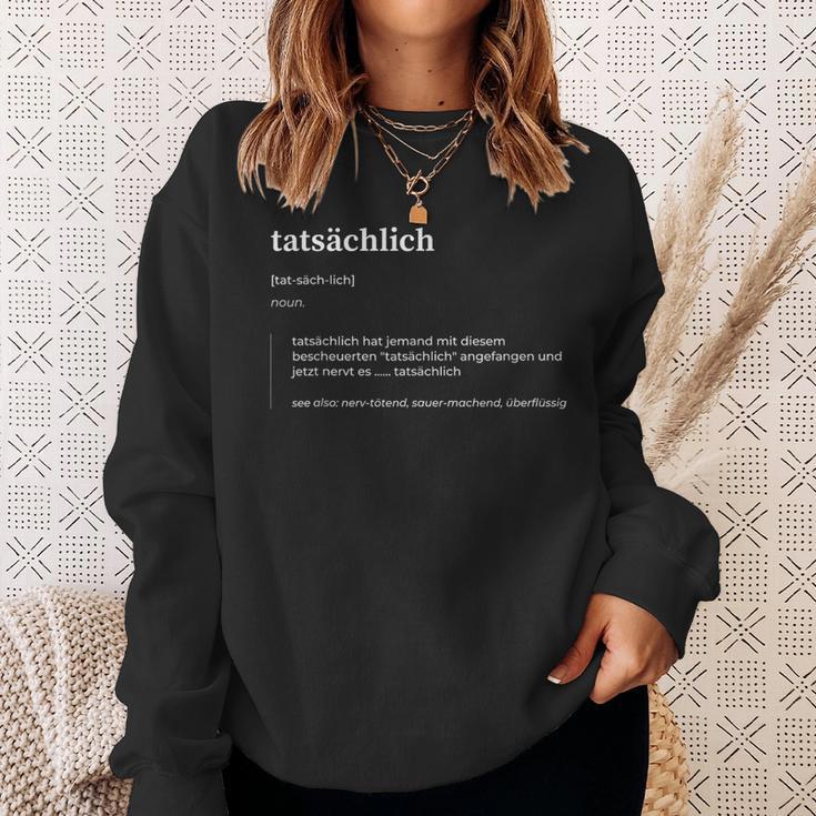 Actually Novelty Text Sweatshirt Geschenke für Sie