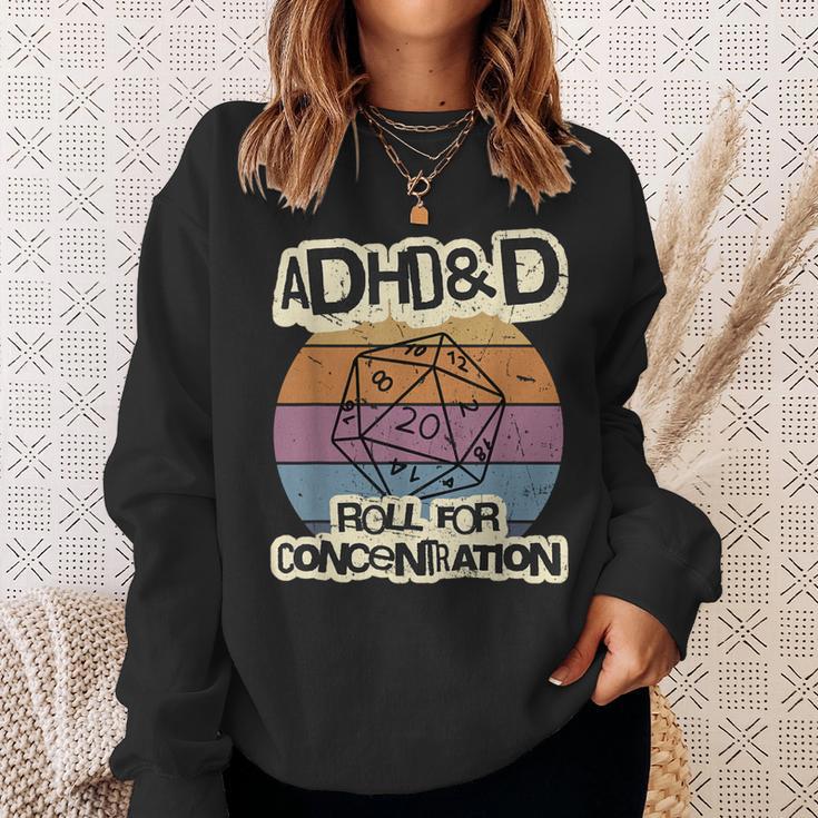 Adhd & D Roll For Concentration Sweatshirt Geschenke für Sie