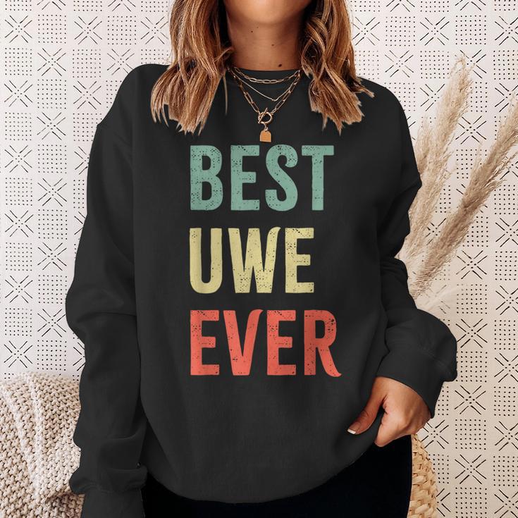 Best Uwe Ever First Name Sweatshirt Geschenke für Sie