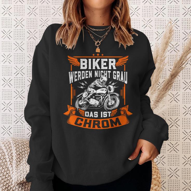 Biker Wird Nicht Grau Das Ist Chrome Ironie Fun Sweatshirt Geschenke für Sie