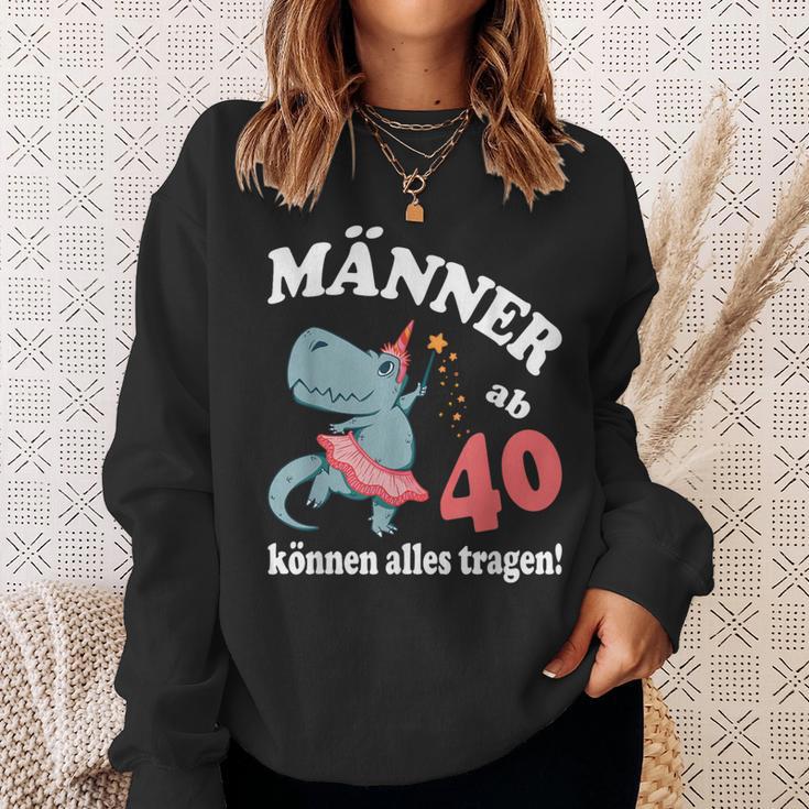 Birthday Saying From 40 Can Wear Everything Sweatshirt Geschenke für Sie