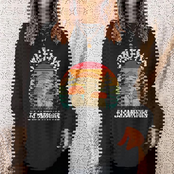 Champignon J'peux Pas J'ai Champignons Drôle Cèpes Sweater e Cadeaux pour elle