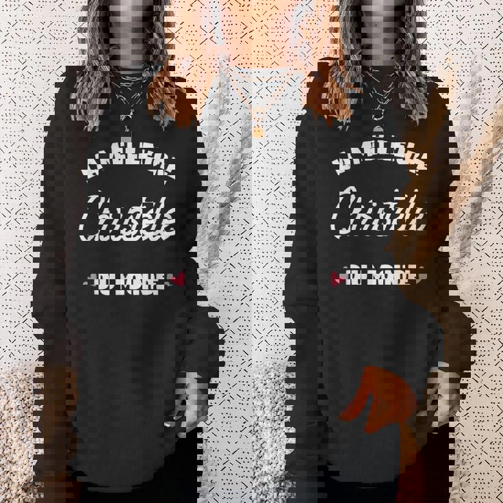 Christelle Le Meilleur Du Monde Pour Christelle Sweater e Cadeaux pour elle