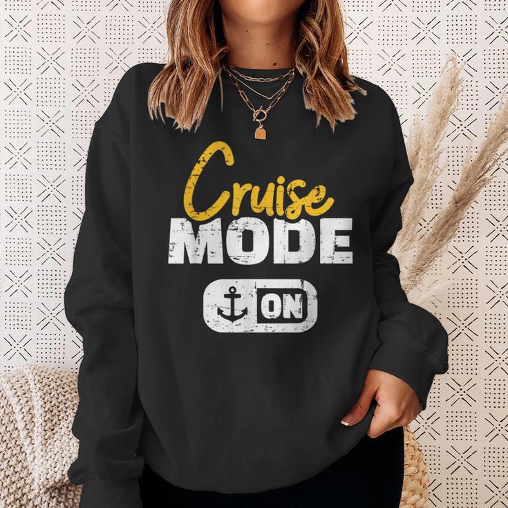 Cruise Cruise Mode On Sweatshirt Geschenke für Sie