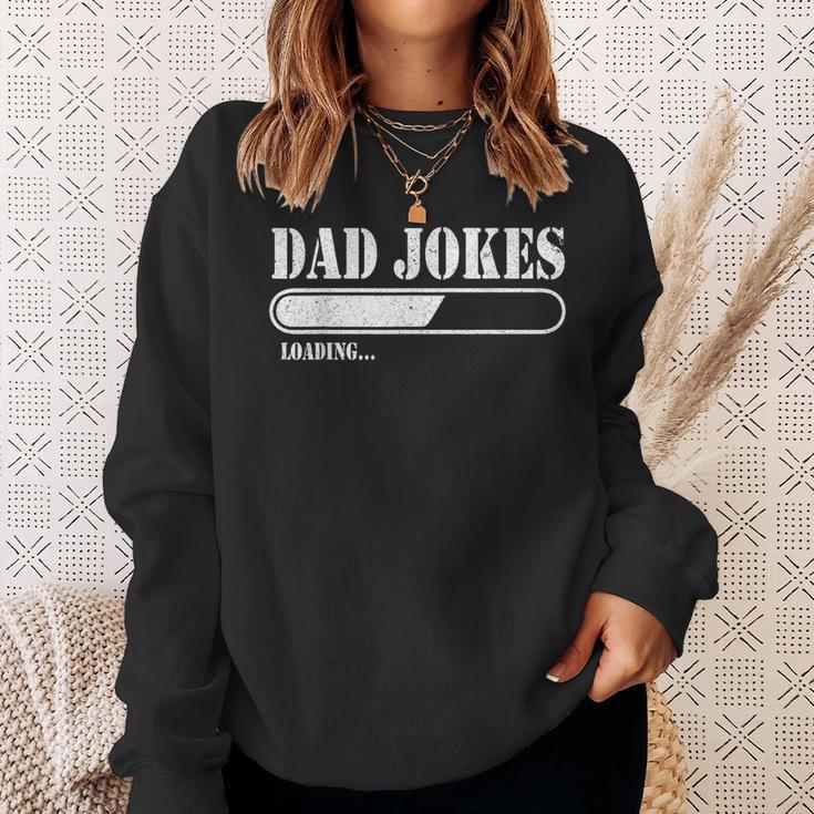 Dad Jokes Loading Sweatshirt Geschenke für Sie