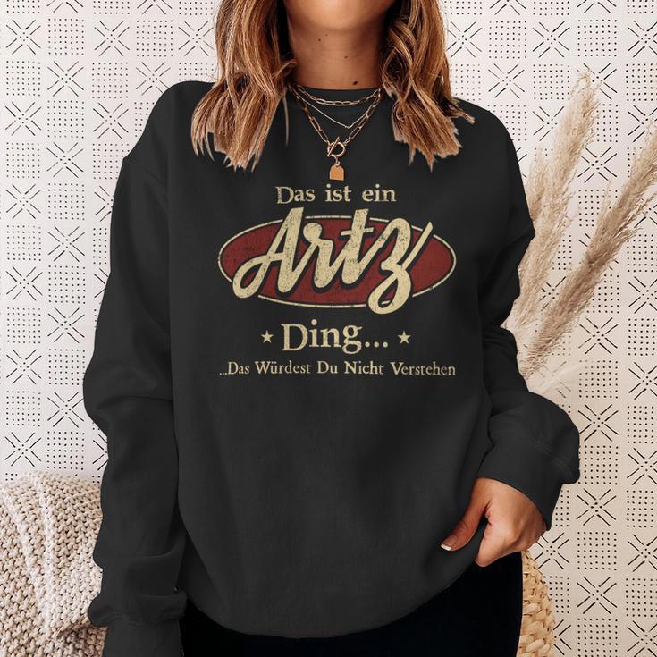 Das Ist Ein Artz Ding Das Würdest Du Nicht Verstehen Artz Name Sweatshirt Geschenke für Sie