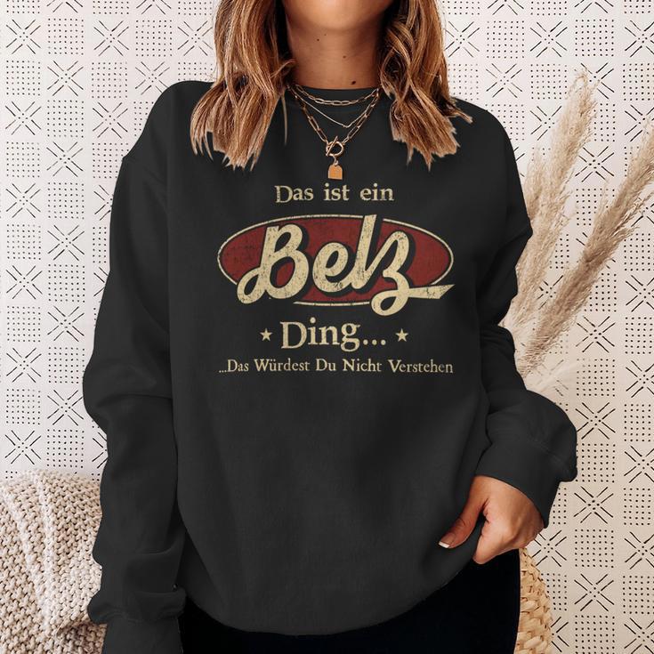 Das Ist Ein Belz Ding Das Würdest Du Nicht Verstehen Belz Name Sweatshirt Geschenke für Sie