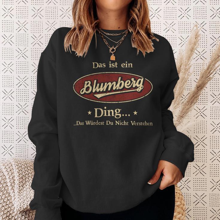 Das Ist Ein Blumberg Ding Das Würdest Du Nicht Verstehen Blumberg Name Sweatshirt Geschenke für Sie