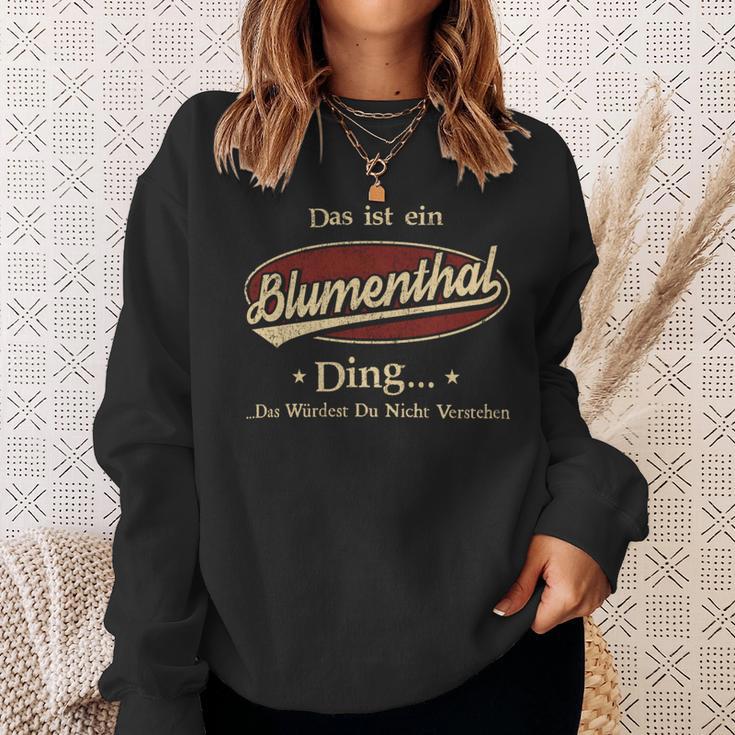 Das Ist Ein Blumenthal Ding Das Würdest Du Nicht Verstehen Blumenthal Name Sweatshirt Geschenke für Sie