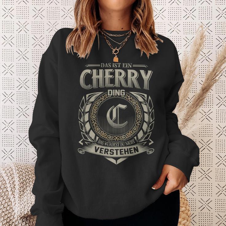 Das Ist Ein Cherry Ding Cherry Name Sweatshirt Geschenke für Sie