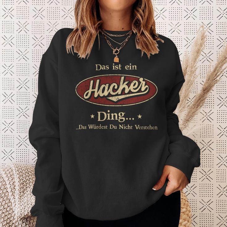 Das Ist Ein Hacker Ding Das Würdest Du Nicht Verstehen Hacker Name Sweatshirt Geschenke für Sie