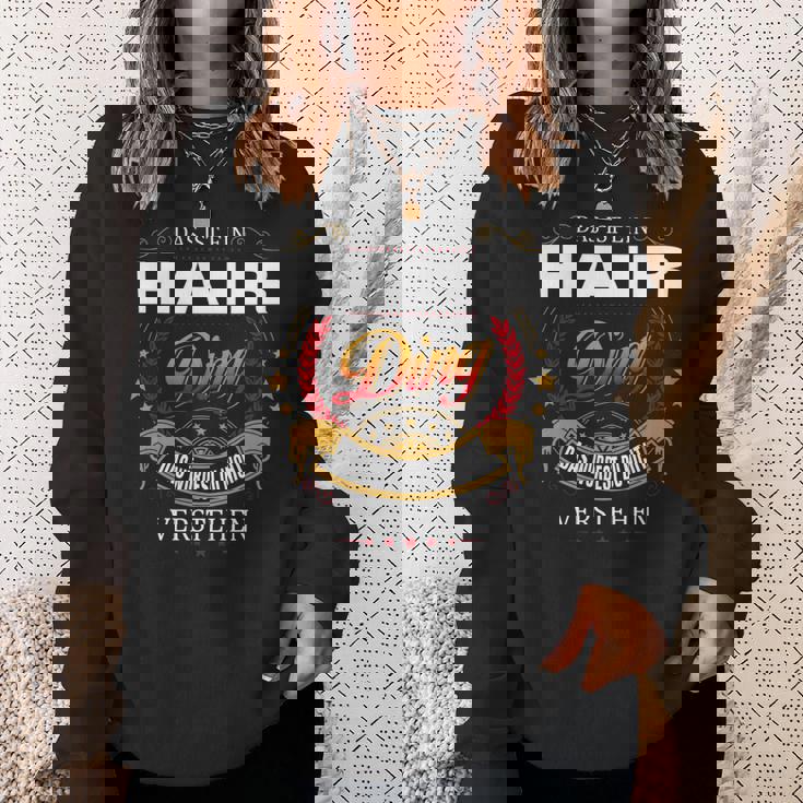 Das Ist Ein Hair Ding Das Würdest Du Nicht Verstehen Hair Name Sweatshirt Geschenke für Sie
