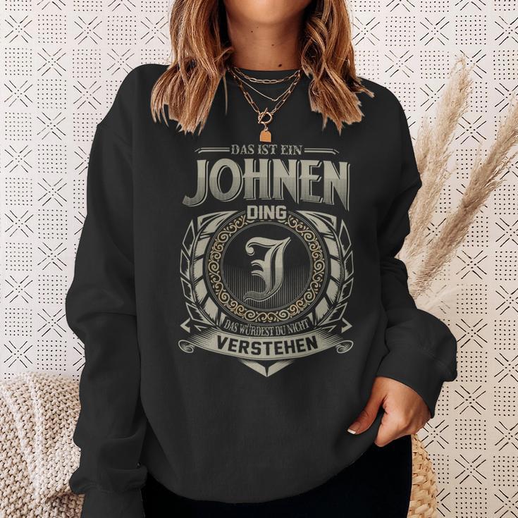 Das Ist Ein Johnen Ding Johnen Name Sweatshirt Geschenke für Sie