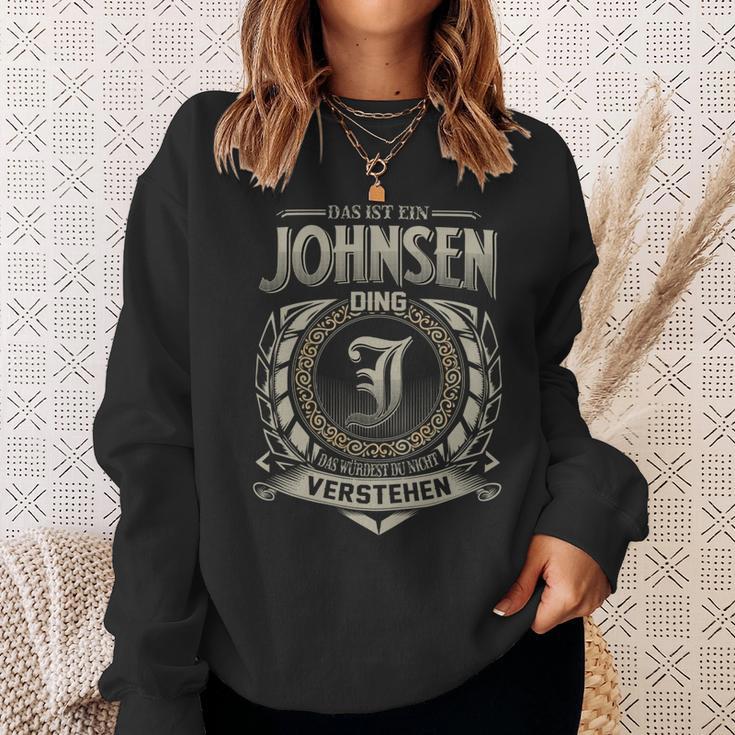 Das Ist Ein Johnsen Ding Johnsen Name Sweatshirt Geschenke für Sie