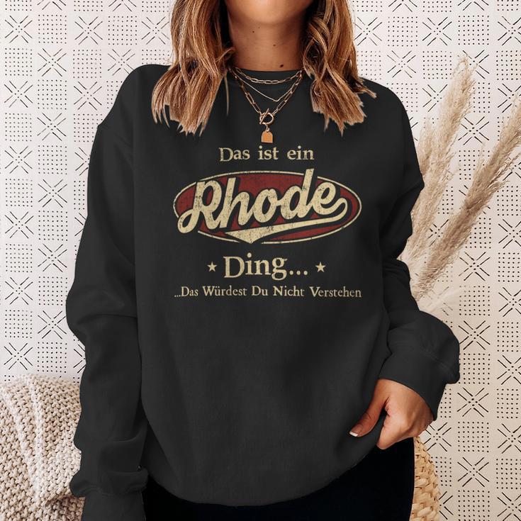 Das Ist Ein Rhode Ding Das Würdest Du Nicht Verstehen Rhode Name Sweatshirt Geschenke für Sie