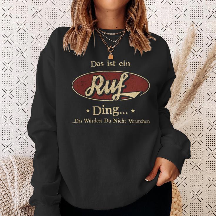 Das Ist Ein Ruf Ding Das Würdest Du Nicht Verstehen Ruf Name Sweatshirt Geschenke für Sie