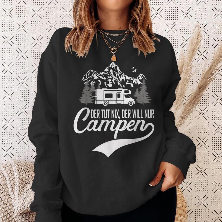 Der Tut Nix Der Will Nur Camping Sweatshirt Geschenke für Sie