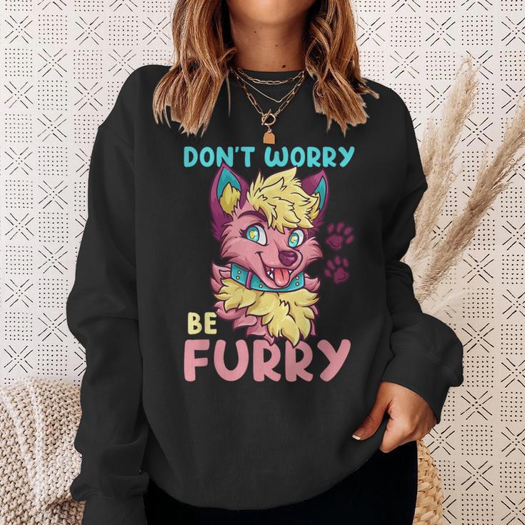 Don't Worry Be Furry I Furry Fandom Cosplay Sweatshirt Geschenke für Sie