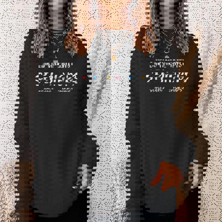 Our Final Chapter Seniors 2025 Season Episode Class Of 2025 Sweatshirt Gifts for Her