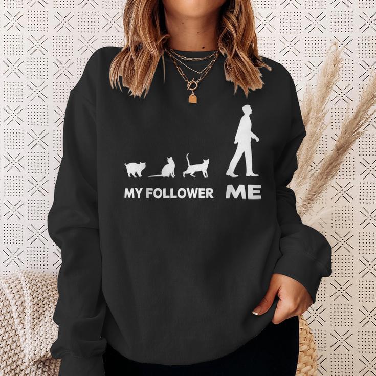 My Follower Me Cat Cute Cat Cute Sweatshirt Geschenke für Sie