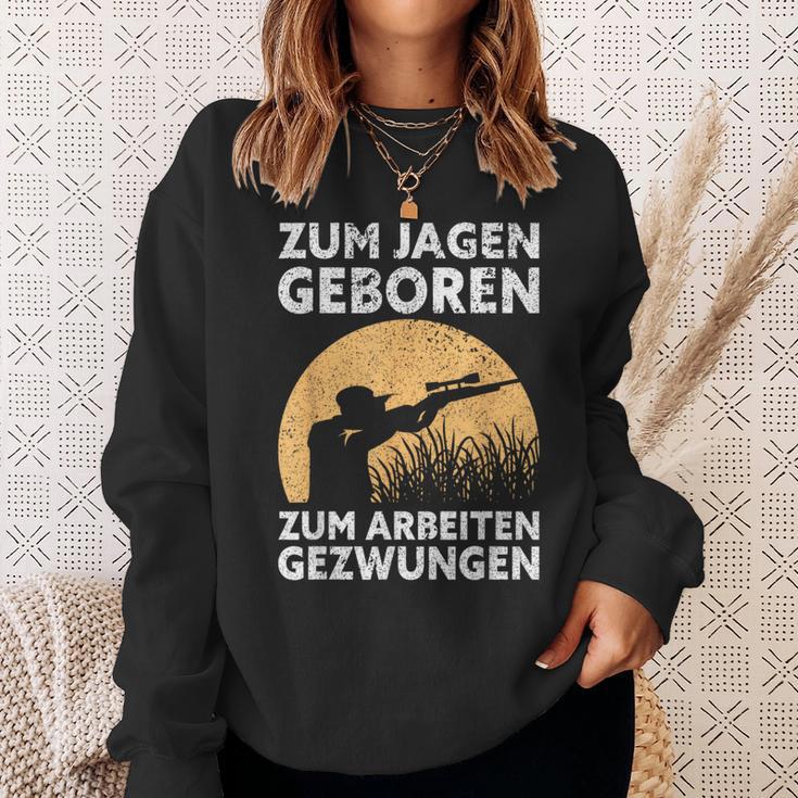 Hunter Zum Jagen Geboren S Sweatshirt Geschenke für Sie