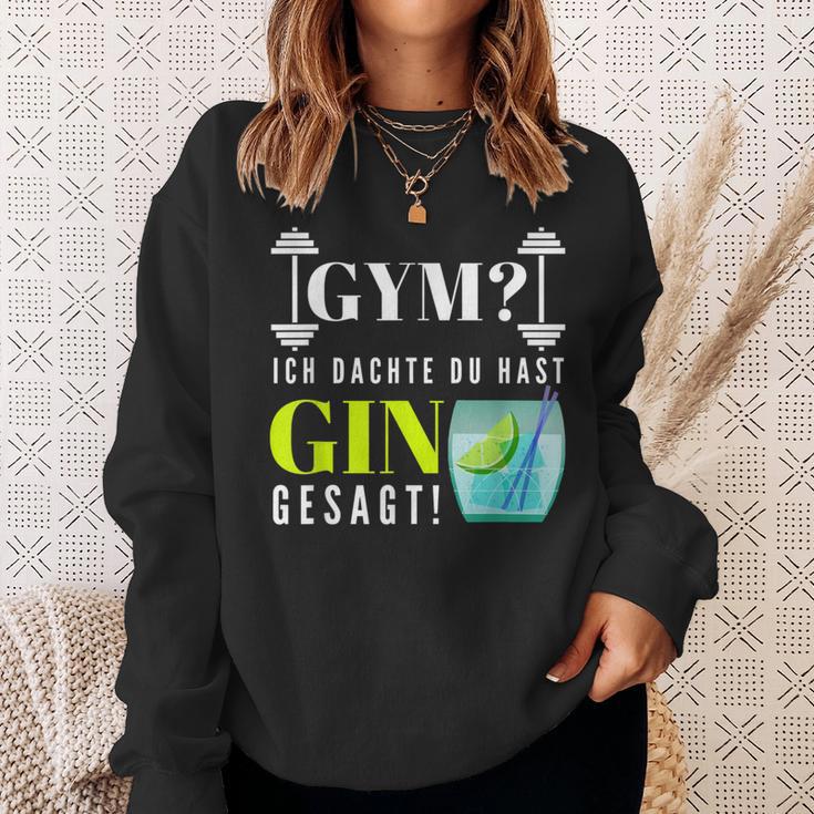 With Party Saying Gym Ich Denkdu Hast Gin Gesagt S Sweatshirt Geschenke für Sie