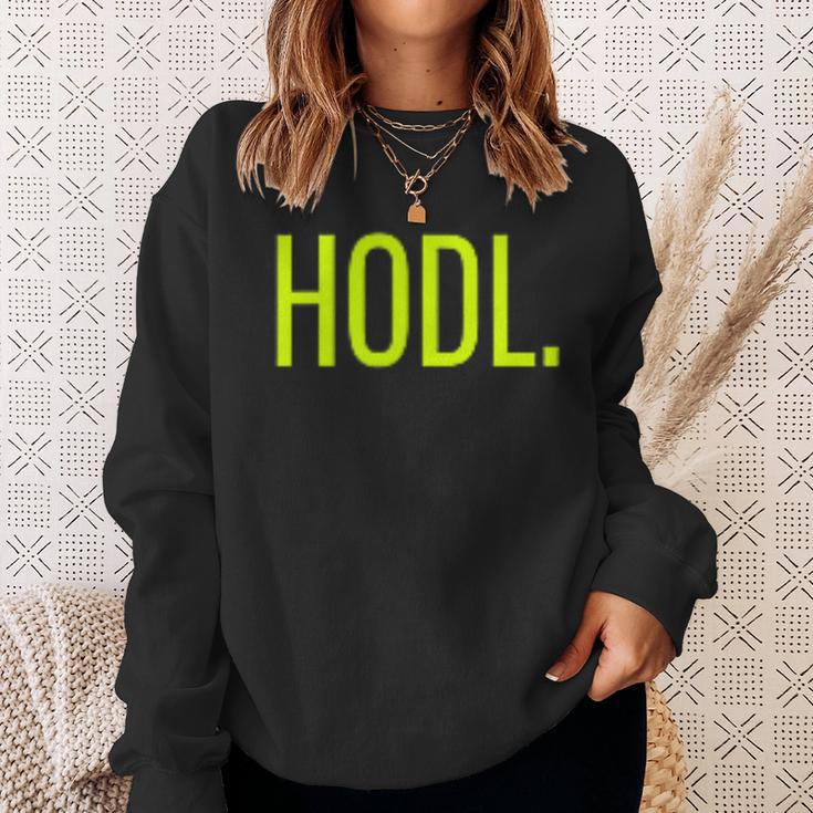 Hodl Sweatshirt Geschenke für Sie